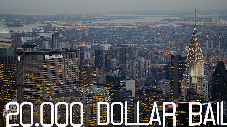 20.000 dollar bail Font