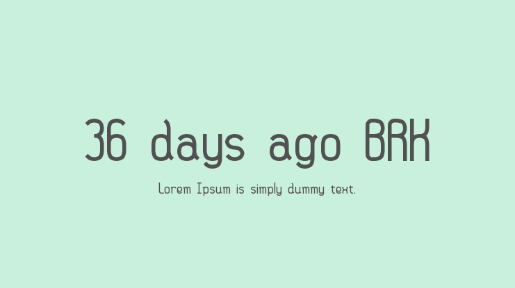36 days ago BRK Font Family