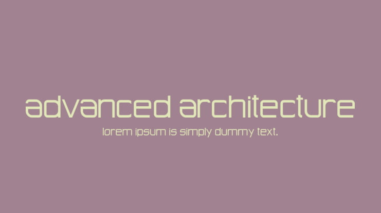 Advanced Architecture Font