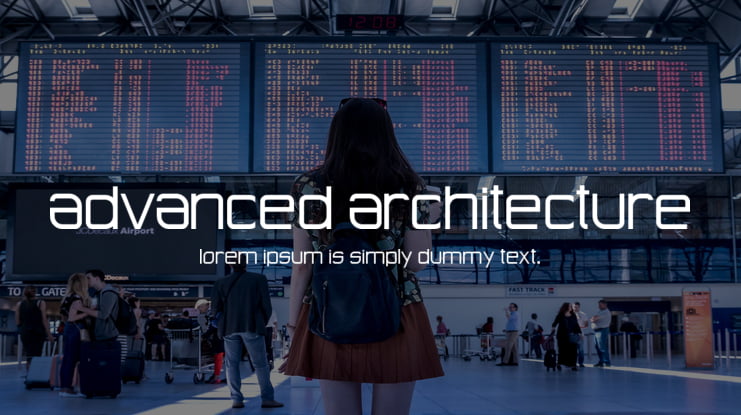 Advanced Architecture Font