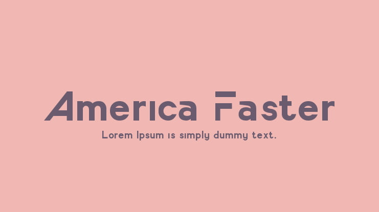 America Faster Font