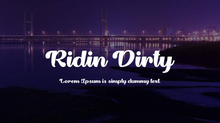 Ridin Dirty Font