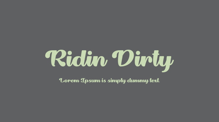 Ridin Dirty Font