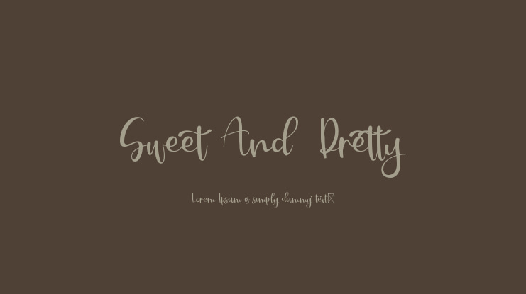 Sweet And  Pretty Font