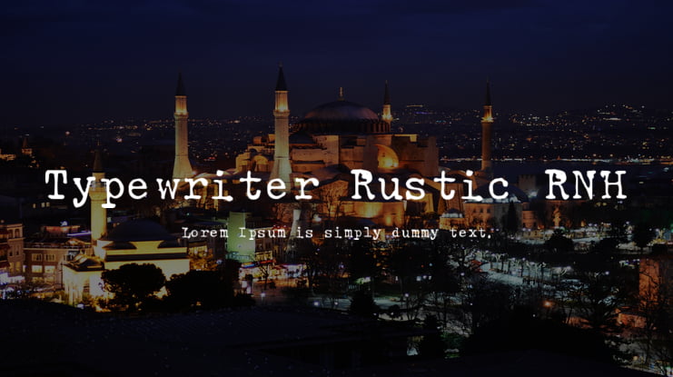 Typewriter Rustic RNH Font