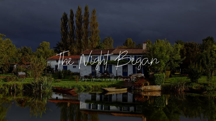 The Night Began Font