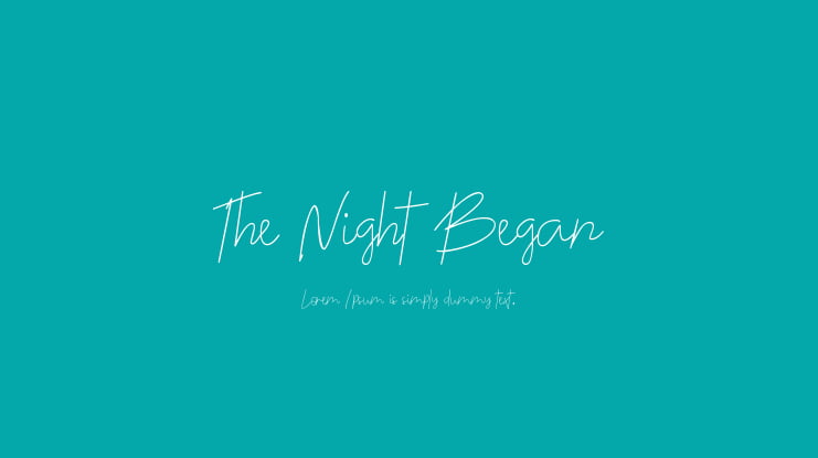 The Night Began Font