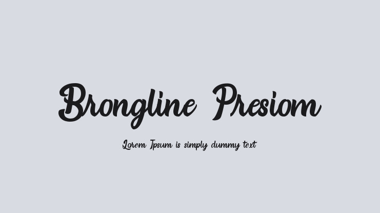 Brongline Presiom Font