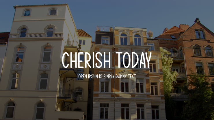 Cherish Today Font