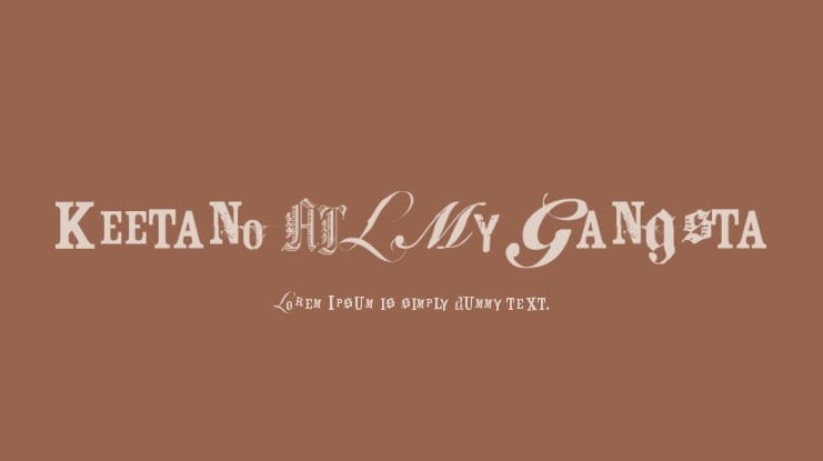 Keetano ATL My Gangsta Font