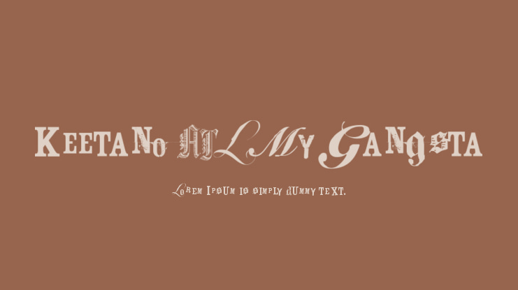 Keetano ATL My Gangsta Font