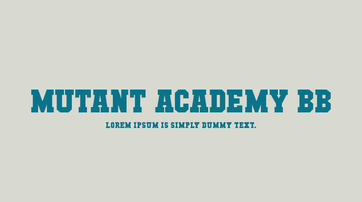 Mutant Academy BB Font Family