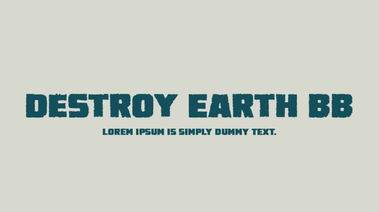 Destroy Earth BB Font Family