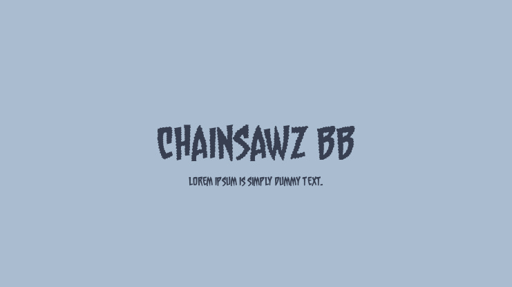 Chainsawz BB Font Family