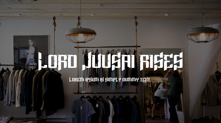 Lord Juusai Rises Font