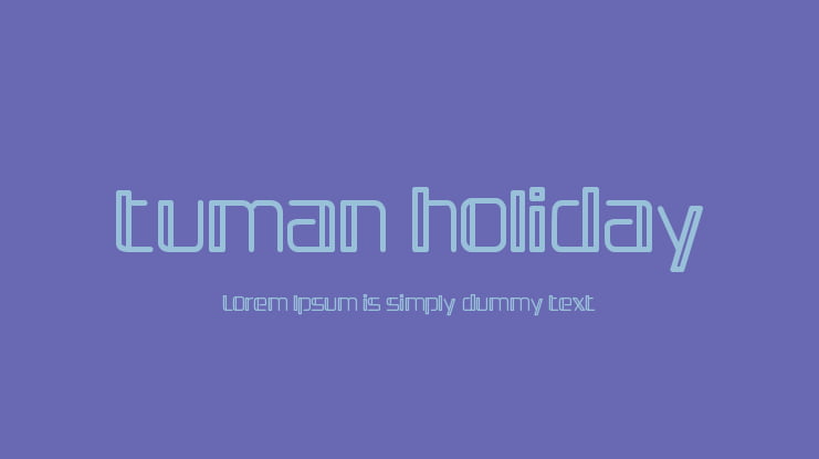 tuman holiday Font