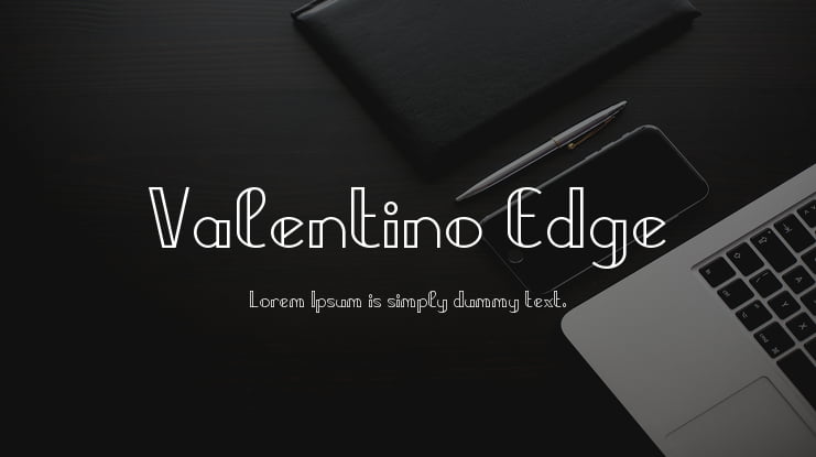 Valentino Edge Font Family
