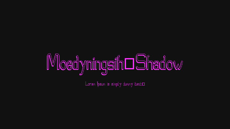 Moedyningsih_Shadow Font