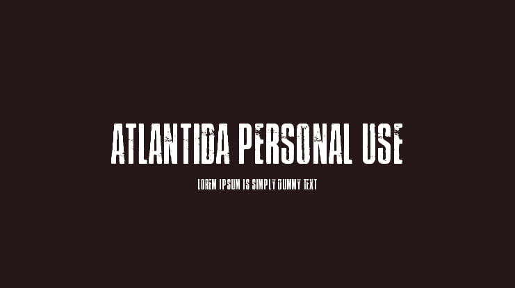 Atlantida PERSONAL USE Font