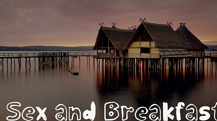 Sex and Breakfast Font