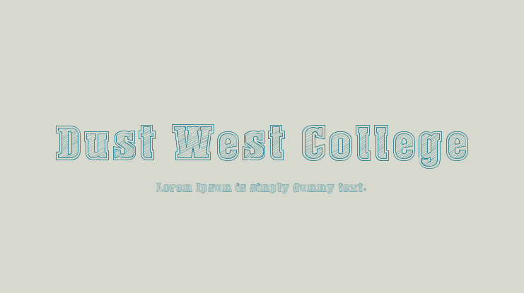 Dust West College Font