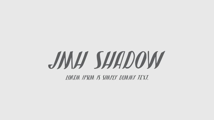 JMH Shadow Font