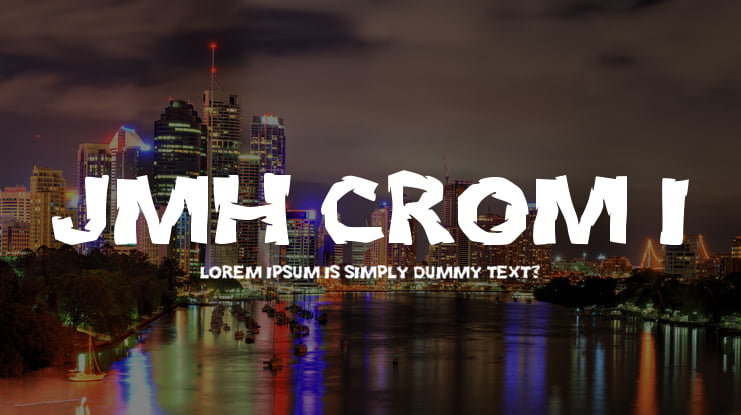 JMH Crom I Font Family