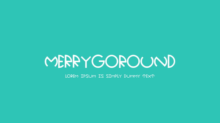 Merry_Go_Round Font