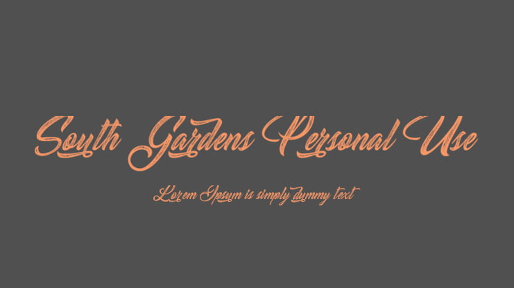 South Gardens Personal Use Font