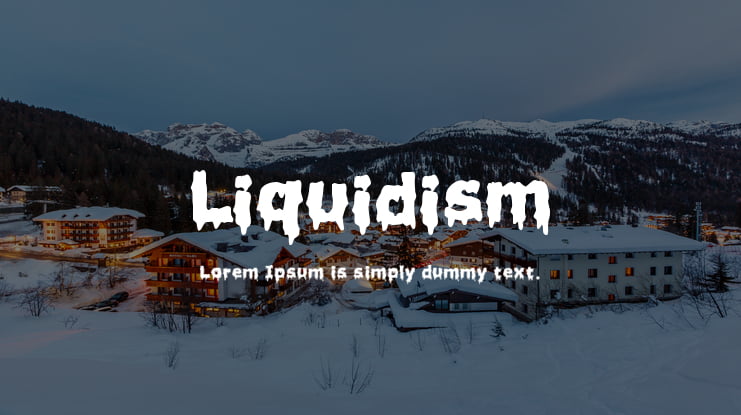 Liquidism Font