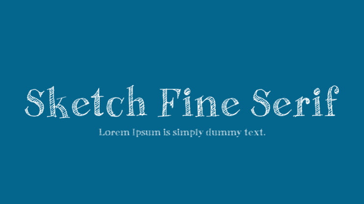 Sketch Fine Serif Font