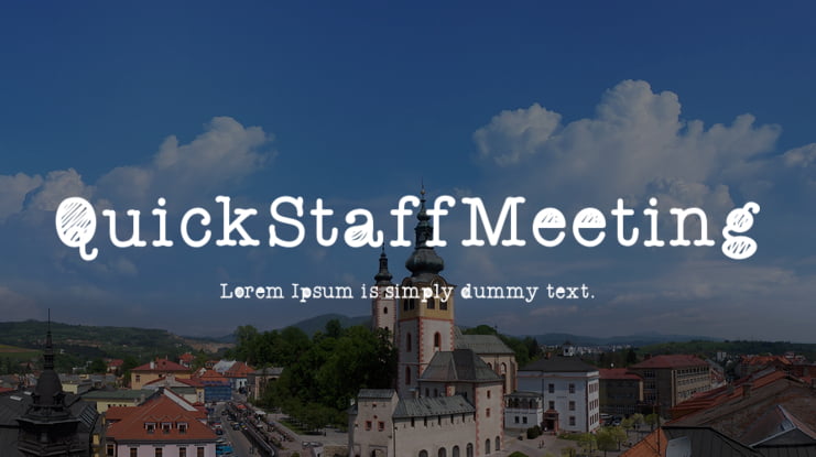 QuickStaffMeeting Font Family