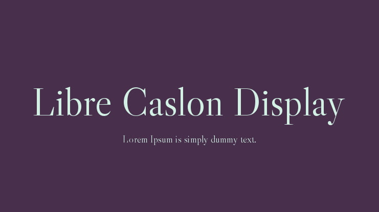 Libre Caslon Display Font Family