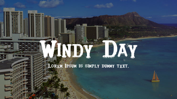 Windy Day Font