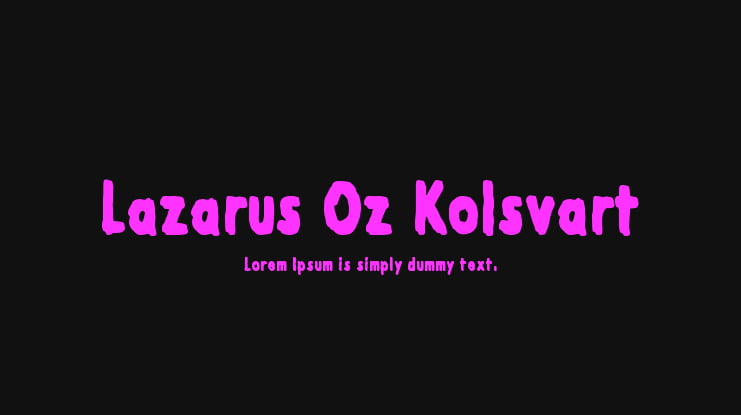 Lazarus Oz Kolsvart Font Family