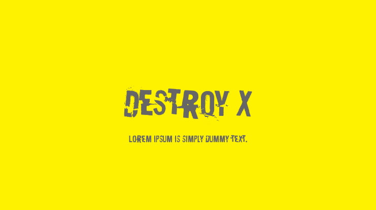 Destroy X Font