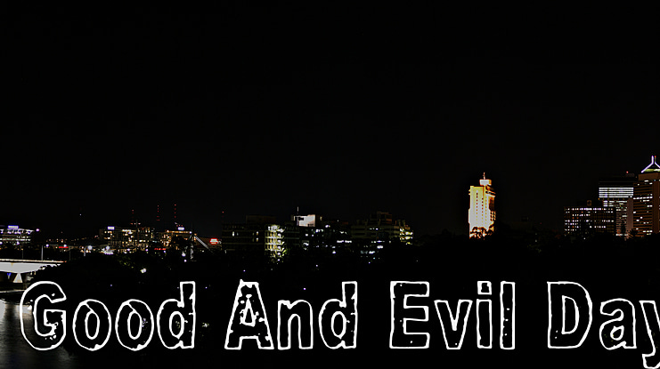 Good And Evil Day Font Family
