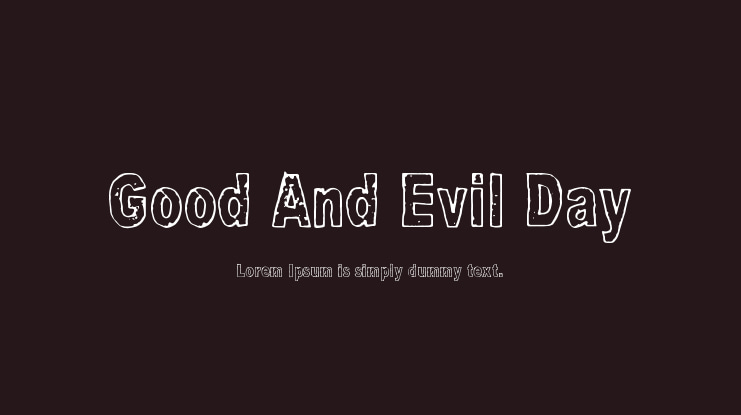 Good And Evil Day Font Family