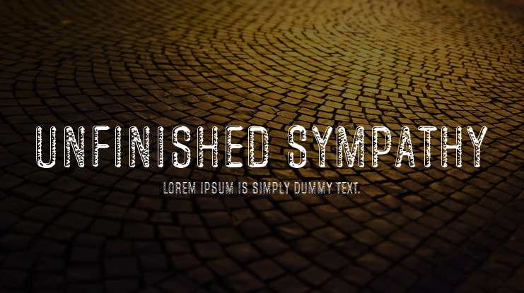 Unfinished Sympathy Font