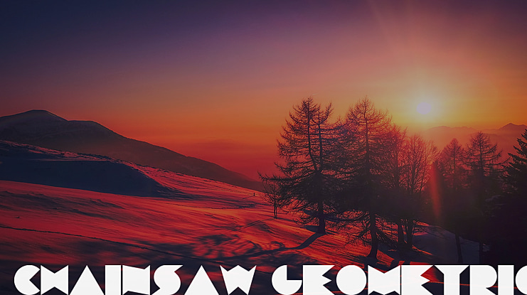 Chainsaw Geometric Font