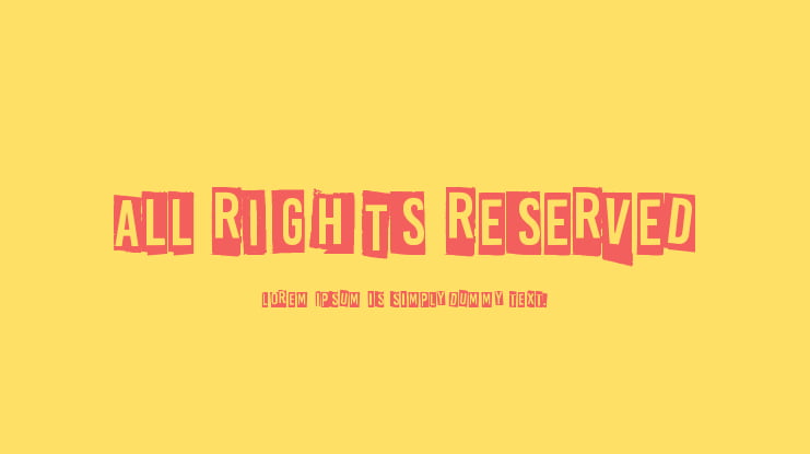 All rights reserved Font