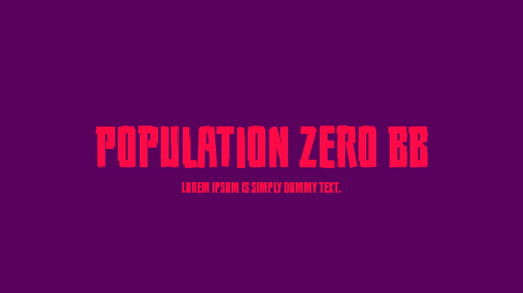 Population Zero BB Font