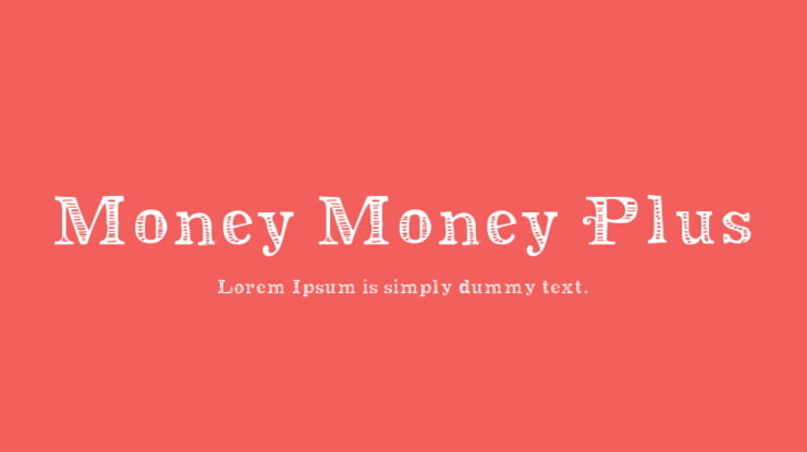 Money Money Plus Font