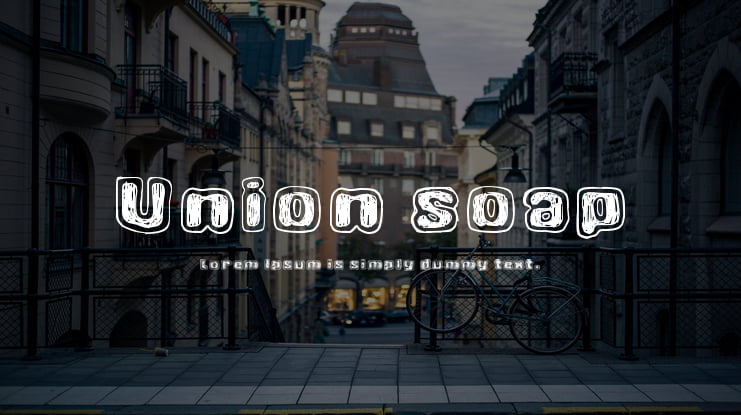 Union soap Font