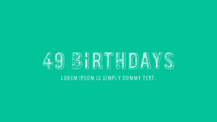 49 birthdays Font