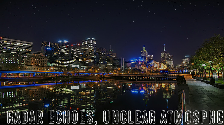 Radar Echoes, Unclear Atmospher Font