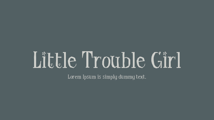 Little Trouble Girl Font