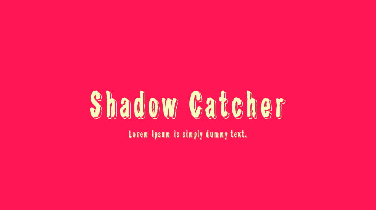 Shadow Catcher Font