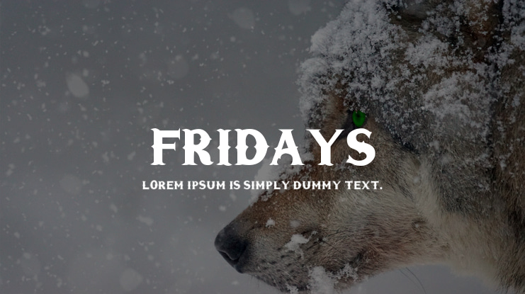 Fridays Font
