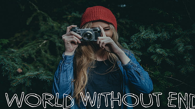 World without end Font